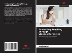 Evaluating Teaching Through Videoconferencing kitap kapağı