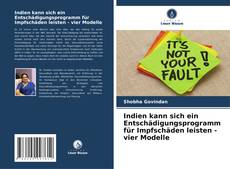 Buchcover von Indien kann sich ein Entschädigungsprogramm für Impfschäden leisten - vier Modelle