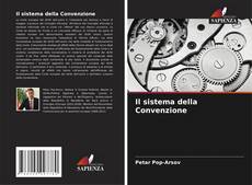 Bookcover of Il sistema della Convenzione