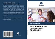 EINFÜHRUNG IN DIE GERMANISCHE PHILOLOGIE的封面