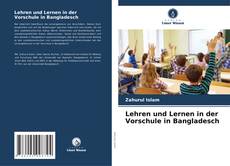 Buchcover von Lehren und Lernen in der Vorschule in Bangladesch