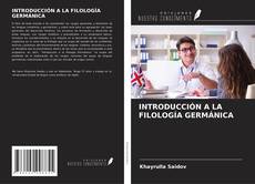 INTRODUCCIÓN A LA FILOLOGÍA GERMÁNICA kitap kapağı