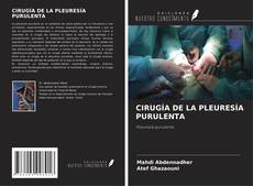 CIRUGÍA DE LA PLEURESÍA PURULENTA kitap kapağı