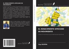 Buchcover von EL RENACIMIENTO AFRICANO EN MOVIMIENTO