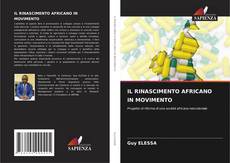 Обложка IL RINASCIMENTO AFRICANO IN MOVIMENTO