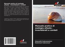 Обложка Manuale pratico di zoologia alleata - invertebrati e cordati