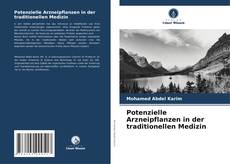 Portada del libro de Potenzielle Arzneipflanzen in der traditionellen Medizin