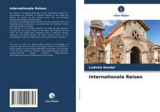 Bookcover of Internationale Reisen
