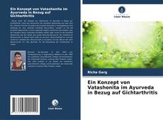 Portada del libro de Ein Konzept von Vatashonita im Ayurveda in Bezug auf Gichtarthritis