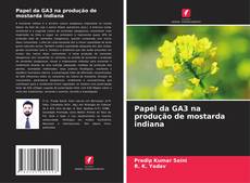 Buchcover von Papel da GA3 na produção de mostarda indiana