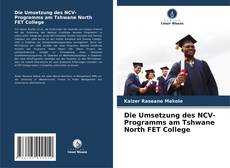 Portada del libro de Die Umsetzung des NCV-Programms am Tshwane North FET College