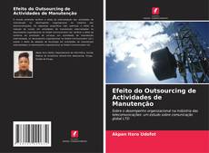 Buchcover von Efeito do Outsourcing de Actividades de Manutenção