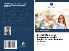 Buchcover von Die Strategie zur Anpassung an die Englischkenntnisse des Schülers