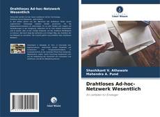 Portada del libro de Drahtloses Ad-hoc-Netzwerk Wesentlich