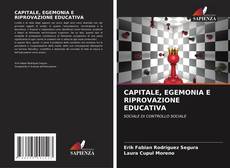 CAPITALE, EGEMONIA E RIPROVAZIONE EDUCATIVA kitap kapağı
