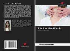 Capa do livro de A look at the Thyroid 