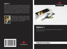 Bookcover of Optics I