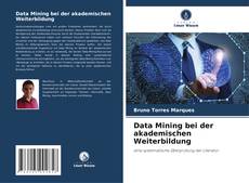 Bookcover of Data Mining bei der akademischen Weiterbildung