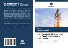 Buchcover von ANTENNENAUSWAHL IN ZUKÜNFTIGEN MIMO-SYSTEMEN