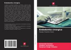 Buchcover von Endodontia cirúrgica