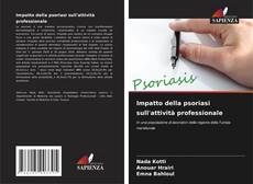 Bookcover of Impatto della psoriasi sull'attività professionale