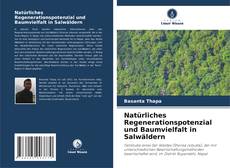 Portada del libro de Natürliches Regenerationspotenzial und Baumvielfalt in Salwäldern