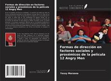 Capa do livro de Formas de dirección en factores sociales y proxémicos de la película 12 Angry Men 
