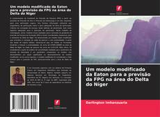 Capa do livro de Um modelo modificado da Eaton para a previsão da FPG na área do Delta do Níger 