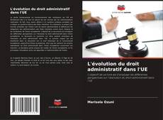 Portada del libro de L'évolution du droit administratif dans l'UE