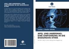 Portada del libro de APEL UND HABERMAS: EINE EINFÜHRUNG IN DIE DISKURSIVE ETHIK