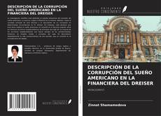 DESCRIPCIÓN DE LA CORRUPCIÓN DEL SUEÑO AMERICANO EN LA FINANCIERA DEL DREISER kitap kapağı