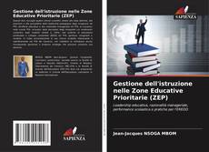 Bookcover of Gestione dell'istruzione nelle Zone Educative Prioritarie (ZEP)