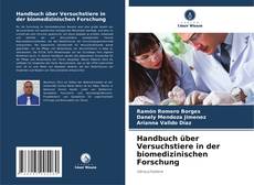 Обложка Handbuch über Versuchstiere in der biomedizinischen Forschung