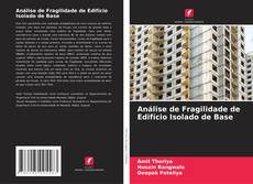 Bookcover of Análise de Fragilidade de Edifício Isolado de Base