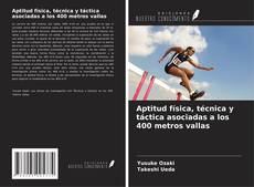 Borítókép a  Aptitud física, técnica y táctica asociadas a los 400 metros vallas - hoz