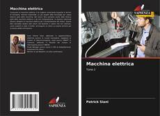Bookcover of Macchina elettrica