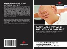 Couverture de EARLY MOBILIZATION IN THE INTENSIVE CARE UNIT