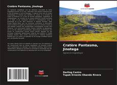 Borítókép a  Cratère Pantasma, Jinotega - hoz