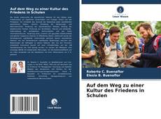 Buchcover von Auf dem Weg zu einer Kultur des Friedens in Schulen