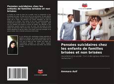 Buchcover von Pensées suicidaires chez les enfants de familles brisées et non brisées