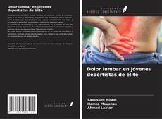 Bookcover of Dolor lumbar en jóvenes deportistas de élite