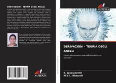 DERIVAZIONI - TEORIA DEGLI ANELLI的封面