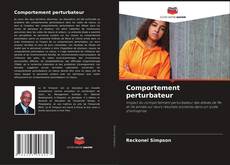 Bookcover of Comportement perturbateur