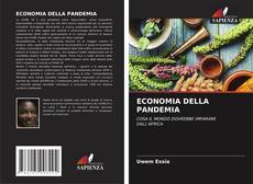 Bookcover of ECONOMIA DELLA PANDEMIA