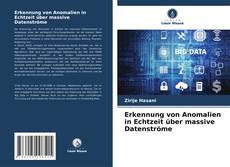 Portada del libro de Erkennung von Anomalien in Echtzeit über massive Datenströme