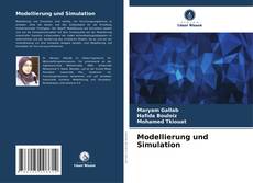 Bookcover of Modellierung und Simulation