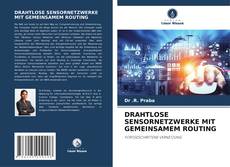 Обложка DRAHTLOSE SENSORNETZWERKE MIT GEMEINSAMEM ROUTING