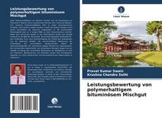 Buchcover von Leistungsbewertung von polymerhaltigem bituminösem Mischgut