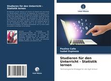 Capa do livro de Studieren für den Unterricht - Statistik lernen 