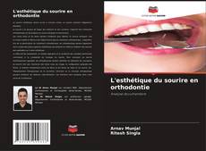 Borítókép a  L'esthétique du sourire en orthodontie - hoz